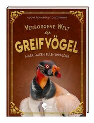 Verborgene Welt der Greifv&ouml;gel