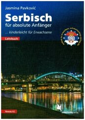 Serbisch f&uuml;r absolute Anf&auml;nger
