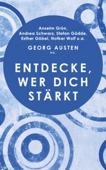 Entdecke, wer dich st&auml;rkt
