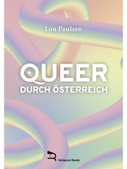 QUEER DURCH &Ouml;STERREICH