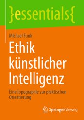 Ethik k&uuml;nstlicher Intelligenz
