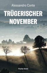 Tr&uuml;gerischer November