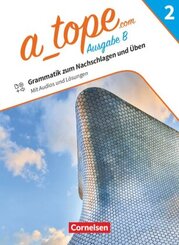 A tope - Spanisch als sp&auml;t beginnende Fremdsprache Bayern - Ausgabe 2023 - Band 2