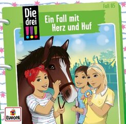 Die drei !!! 85 - Ein Fall mit Herz und Huf,1 Audio-CD