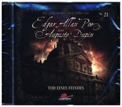 Die geheimnisvollen F&auml;lle von Edgar Allan Poe und Auguste Dupin - Tod eines Feindes,1 Audio-CD