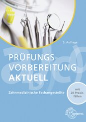 Pr&uuml;fungvorbereitung aktuell - ZFA