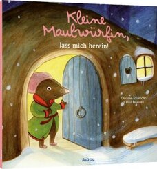Kleine Maulw&uuml;rfin, lass mich herein!