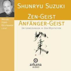Zen-Geist Anf&auml;nger-Geist CD