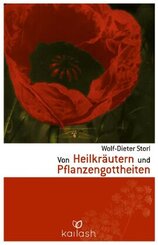 Von Heilkr&auml;utern und Pflanzengottheiten