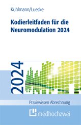 Kodierleitfaden f&uuml;r die Neuromodulation 2024