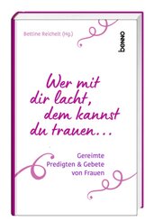 Wer mit dir lacht, dem kannst du trauen ...