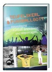 Teufelskerl & Fu&szlig;ballgott