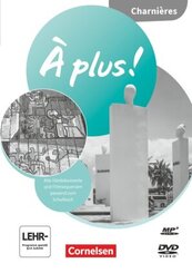 &Agrave; plus ! Neubearbeitung - Franz&ouml;sisch als 1. und 2. Fremdsprache - Ausgabe ab 2020 - Charni&egrave;res