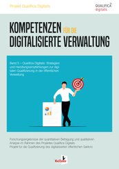 Kompetenzen f&uuml;r die digitalisierte Verwaltung
