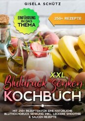 XXL Blutdruck senken Kochbuch