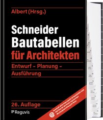 Schneider - Bautabellen f&uuml;r Architekten 26. Auflage