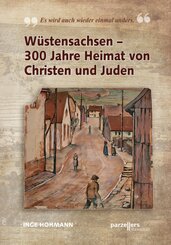 W&uuml;stensachsen - 300 Jahre Heimat von Christen und Juden