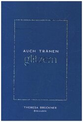 Auch Tr&auml;nen glitzern