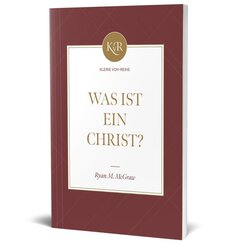 Was ist ein Christ?