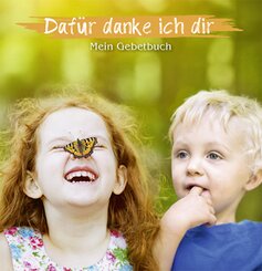 Daf&uuml;r danke ich dir