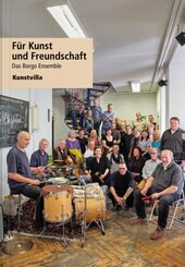 F&uuml;r Kunst und Freundschaft - Das Borgo Ensemble
