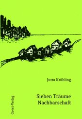 Sieben Tr&auml;ume Nachbarschaft