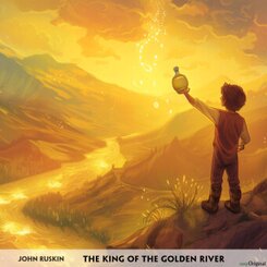 The King of the Golden River - Englisch-H&ouml;rverstehen meistern,1 Audio-CD, 1 MP3