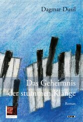 Das Geheimnis der stummen Kl&auml;nge