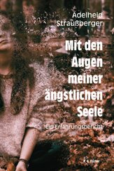 Mit den Augen meiner &auml;ngstlichen Seele
