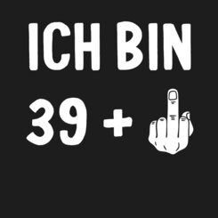 Ich Bin 40 Jahre