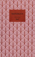 Notizbuch &raquo;Art d&eacute;co rostrot&laquo;