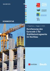 Kurzfassung des Eurocode 2 f&uuml;r Stahlbetontragwerke im Hochbau