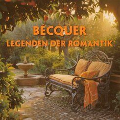 B&eacute;cquers Legenden der Romantik (4 MP3-Audio-CDs) - Spanisch-H&ouml;rverstehen meistern,4 Audio-CD, 4 MP3
