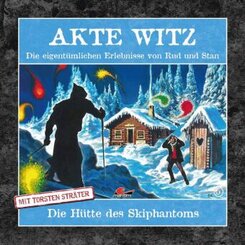 Akte Witz: Die H&uuml;tte des Skiphantoms,1 Audio-CD