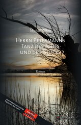 Herrn Petermanns Tanz des Todes und des Gl&uuml;cks
