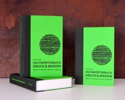 Fachw&ouml;rterbuch Druck und Medien