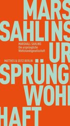 Die urspr&uuml;ngliche Wohlstandsgesellschaft