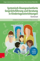 Systemisch-l&ouml;sungsorientierte Gespr&auml;chsf&uuml;hrung und Beratung in Kindertageseinrichtungen