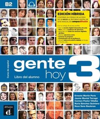 Gente hoy 3 B2 - Edici&oacute;n h&iacute;brida