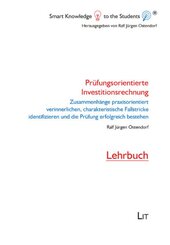 Pr&uuml;fungsorientierte Investitionsrechnung