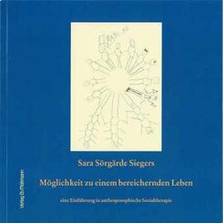M&ouml;glichkeit zu einembereichernden Leben