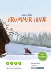 Krummer Hund - Juliane Pickel - Materialien f&uuml;r inklusive Lekt&uuml;rearbeit mit Aufgaben - Lehrerheft