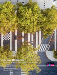 Die neue &Ouml;ffentlichkeit | New Public Spaces