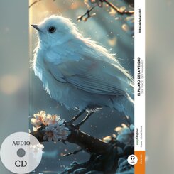 El p&aacute;jaro de la verdad / Der Vogel der Wahrheit (Buch + Audio-CD) - Frank-Lesemethode - Kommentierte zweisprachige Ausgabe Spanisch-Deutsch, m. 1 Audio-CD, m. 1 Audio, m. 1 Audio