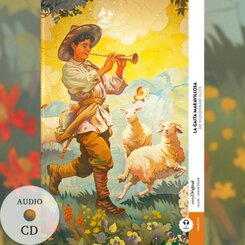 La gaita maravillosa / Die wunderbare Fl&ouml;te (Buch + Audio-CD) - Frank-Lesemethode - Kommentierte zweisprachige Ausgabe Spanisch-Deutsch, m. 1 Audio-CD, m. 1 Audio, m. 1 Audio