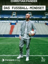 Das Fu&szlig;ball-Mindset - offizielle Biografie von Christian Pander