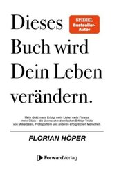 Dieses Buch wird Dein Leben ver&auml;ndern