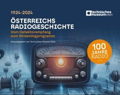 &Ouml;sterreichs Radiogeschichte