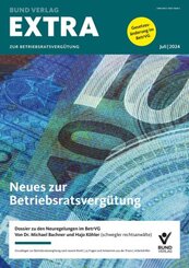 EXTRA zur Betriebsratsverg&uuml;tung