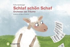 Schlaf sch&ouml;n Schaf - Orchester der Tr&auml;ume